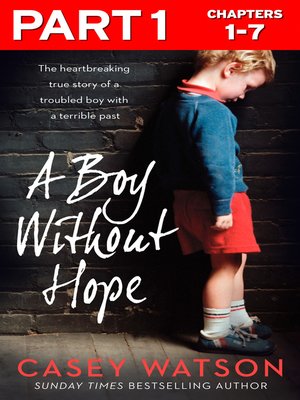 cover image of A Boy Without Hope, Part 1 of 3